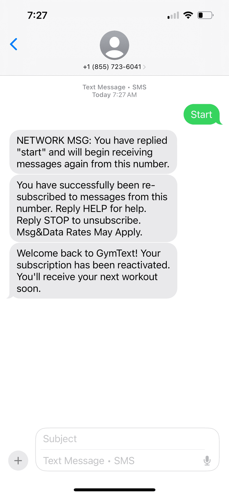 User texting START to GymText and receiving a reactivation confirmation message
